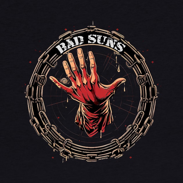 Chained Bad Suns by MORRISWORD